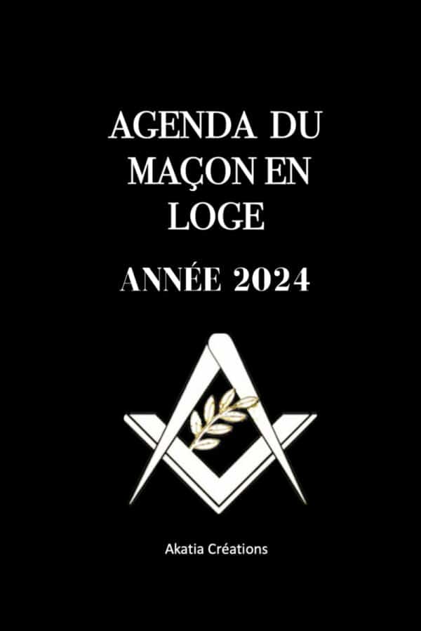 COUVERTURE AGENDA DU MAÇON EN LOGE: ANNÉE CIVILE 2024